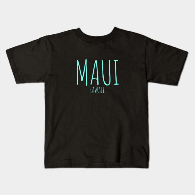 Maui Hawaii t-shirt Kids T-Shirt by Coreoceanart